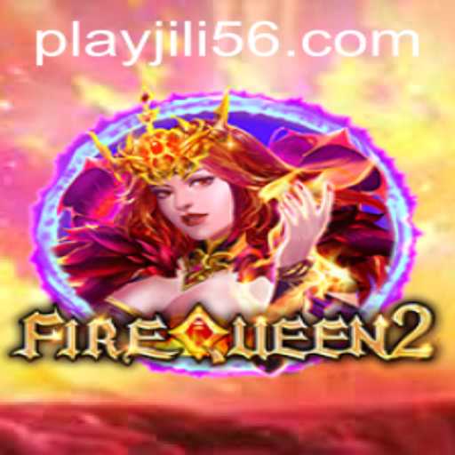 Discover the Thrilling World of FireQueen2: A Journey into Adventure