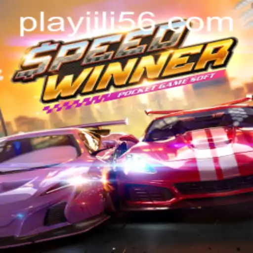 Exploring SpeedWinner: The Thrilling New Game on JiLi56.COM